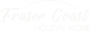 Fraser Coast Holiday Home Logo